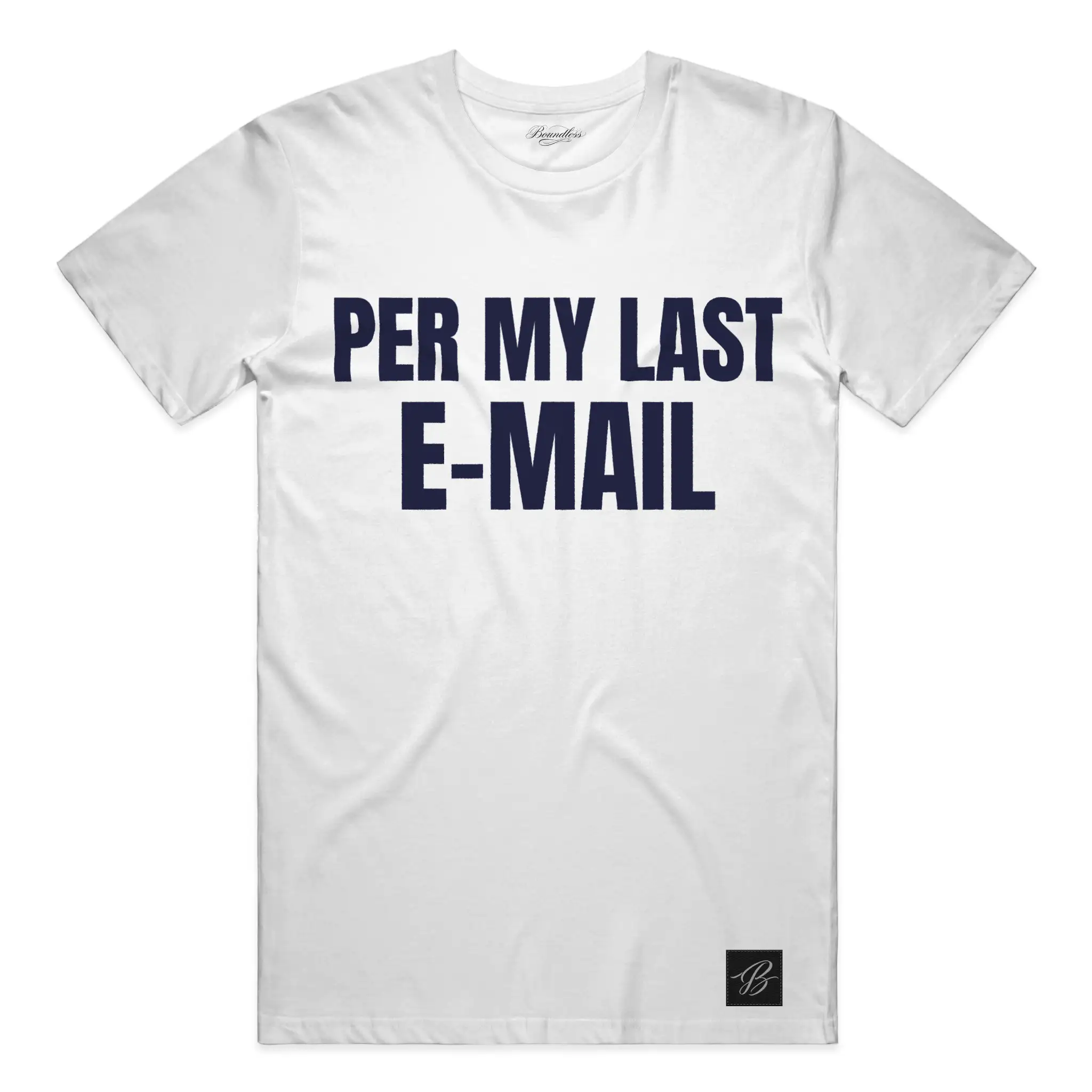 Per My Last E mail